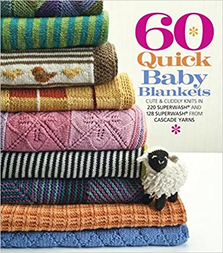 Front Cover of 60 Quick Baby Blankets - book by Cascade yarns - showing a pile of colourful knitted blankets